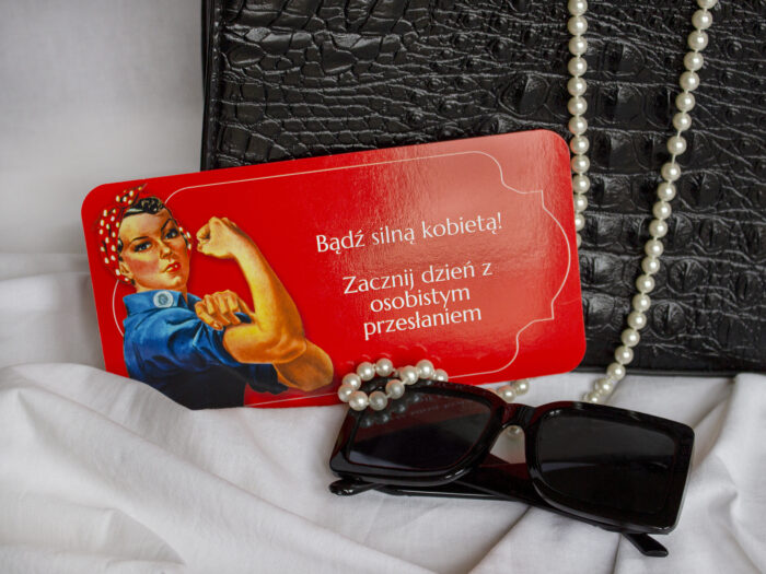 Bądź silną kobietą. Zacznij dzień z osobistym przesłaniem