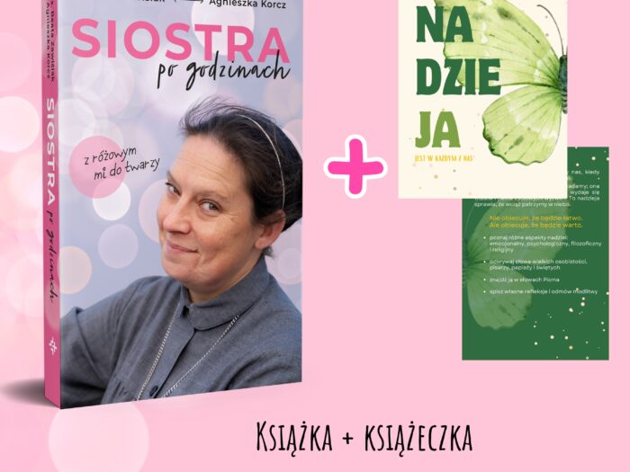 Książka „Siostra po godzinach. Z różowym mi do twarzy”  + książeczka „Nadzieja jest  każdym z nas”